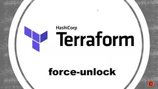 force-unlock in terraform