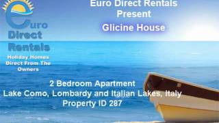 preview picture of video 'Glicine House, Lake Como, Lombardy and Italian Lakes, Italy Presented by Euro Direct Rentals'