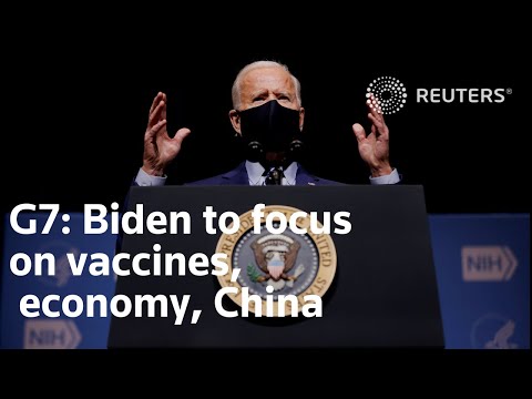 バイデン、G7でワクチン、経済、中国に焦点を当ててデビュー (Biden to debut at G7 with vaccines, economy and China in focus)