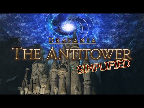FFXIV Simplified - The Antitower (Patch 6.3 Update)