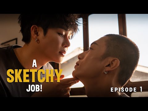 'A Sketchy Job' EP.1 A boyfriend job?.《这见鬼的工作》第1集，一份充当男朋友的工作？#bl #bldrama