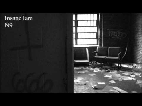 NickNine - Insane Iam
