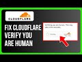 How To Fix Cloudflare Verify You Are Human
