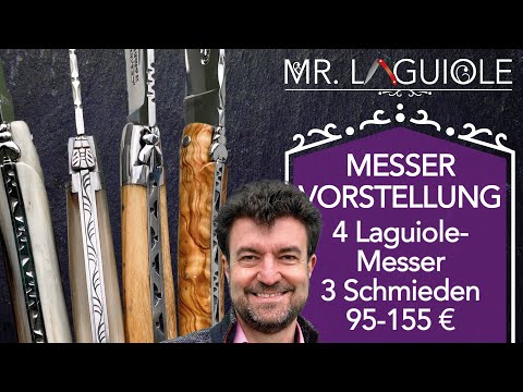 4 günstige Laguiole-Taschenmesser von 3 Schmieden von 95 bis 155 € präsentiert by Mr. Laguiole