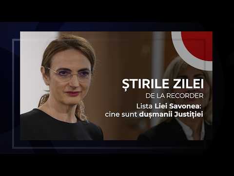10 IUNIE 2026. Lista Liei Savonea: cine sunt dușmanii Justiției