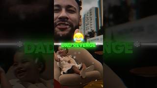 When Neymar Takes Revenge For Mavie.. 😂
