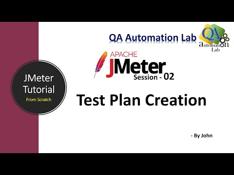 JMeter Tutorial S-02 | JMeter Test Plan creation | JMeter Properties | QAautomationlab