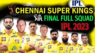 IPL 2023 Auction | Chennai Super Kings Full & Final Squad | CSK Confirmed Players List | CSK Team