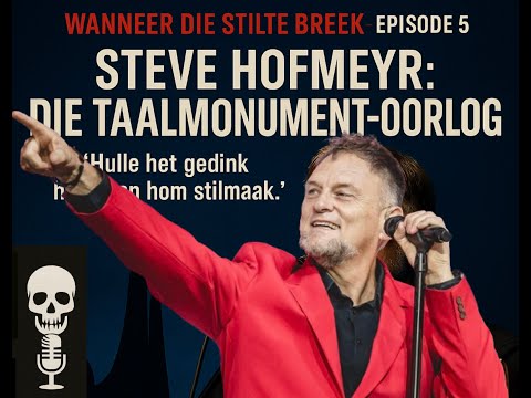 Steve Hofmeyr / Die Taalmonument Oorlog