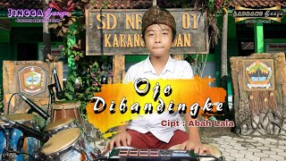 Download lagu OJO DIBANDINGKE ( Wong Kongene Kok Dibanding Bandingke ) - Kendang Cilik JINGGA BANYU (  ) mp3