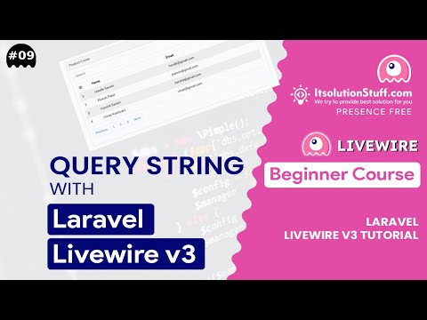 Query String in Laravel Livewire 3 | EP 9