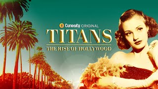 Titans: The Rise Of Hollywood | Trailer