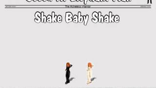 Shake Baby Shake Music Video