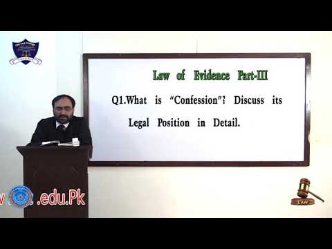 Law of Evidence and Legal Ethics LLB Part-III Lecture-4