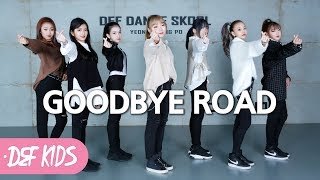 iKON(아이콘) - GOODBYE ROAD(이별길) KPOP DANCE / 데프키즈수강생 방송댄스 가수오디션 정보 실용음악학원 defdance