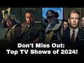 Top 10 TV Shows of 2024 So Far: Must-Watch Series Taking the Year by Storm!
