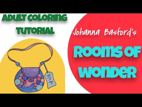 Adult Colouring Tutorial Strappy Bag - from Rooms of Wonder by Johanna Basford