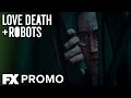 Love Death Robots Vol 2 Door Promo FX FANMADE FAKE