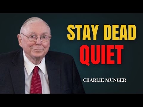 Stay Dead Quiet | Charlie Munger’s Advice for Outsmarting the Crowd