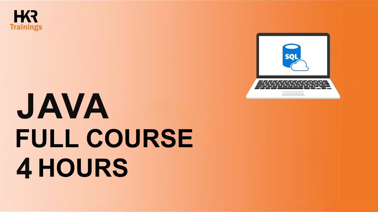 Java Full Course | Java For Beginners | Java Tutorial - HKR Trainings