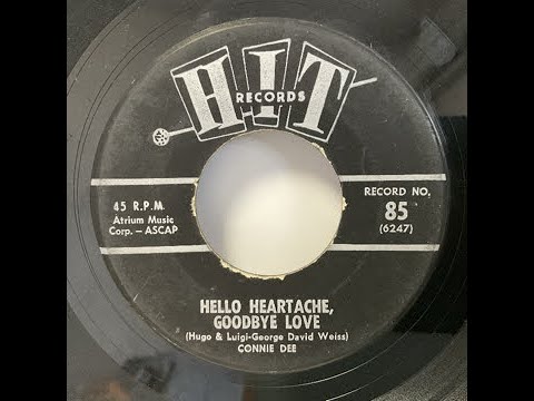 Connie Dee - Hello Heartache, Goodbye Love（1963）