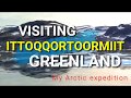 Discover Ittoqqortoormiit Greenland