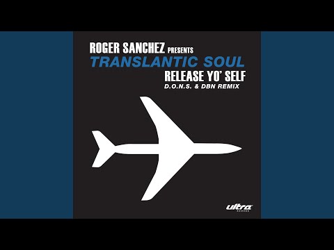Release Yo' Self (D.O.N.S. & DBN's Remix)