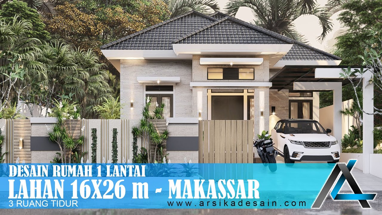 DESAIN RUMAH 16 x 26 METER I MAKASSAR – DESAIN RUMAH TROPIS MODERN#jasaarsitek #jasadesain #arsitek