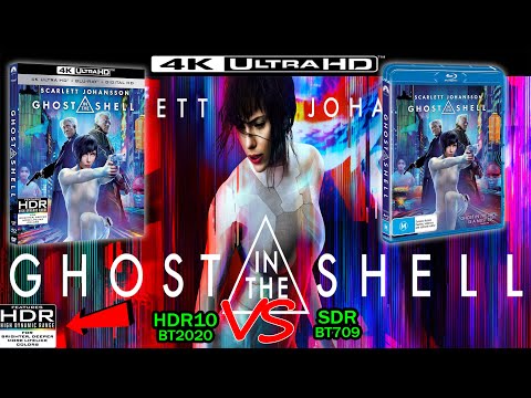 Ghost in the Shell 2017 4K UHD HDR vs 1080p BluRay SDR 100nits #TRUE_DIFFERENCE #WATCH_IN_HDR