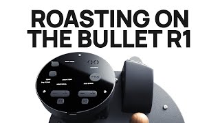 Rang cà phê với Aillio Bullet R1
