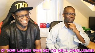IF YOU LAUGH YOU GO TO HELL