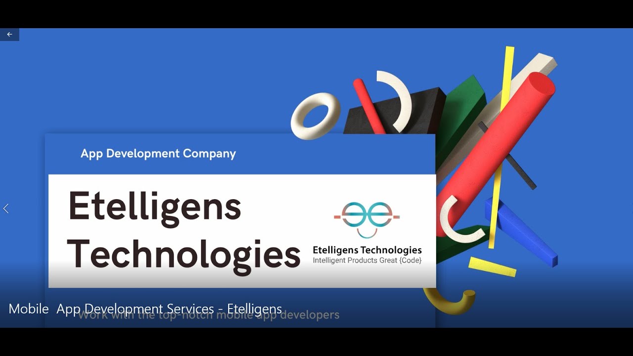 Mobile App Development | Etelligens Technologies