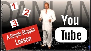 A Simple steppin lesson