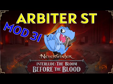Arbiter Mod 31 ST Build | #Neverwinter