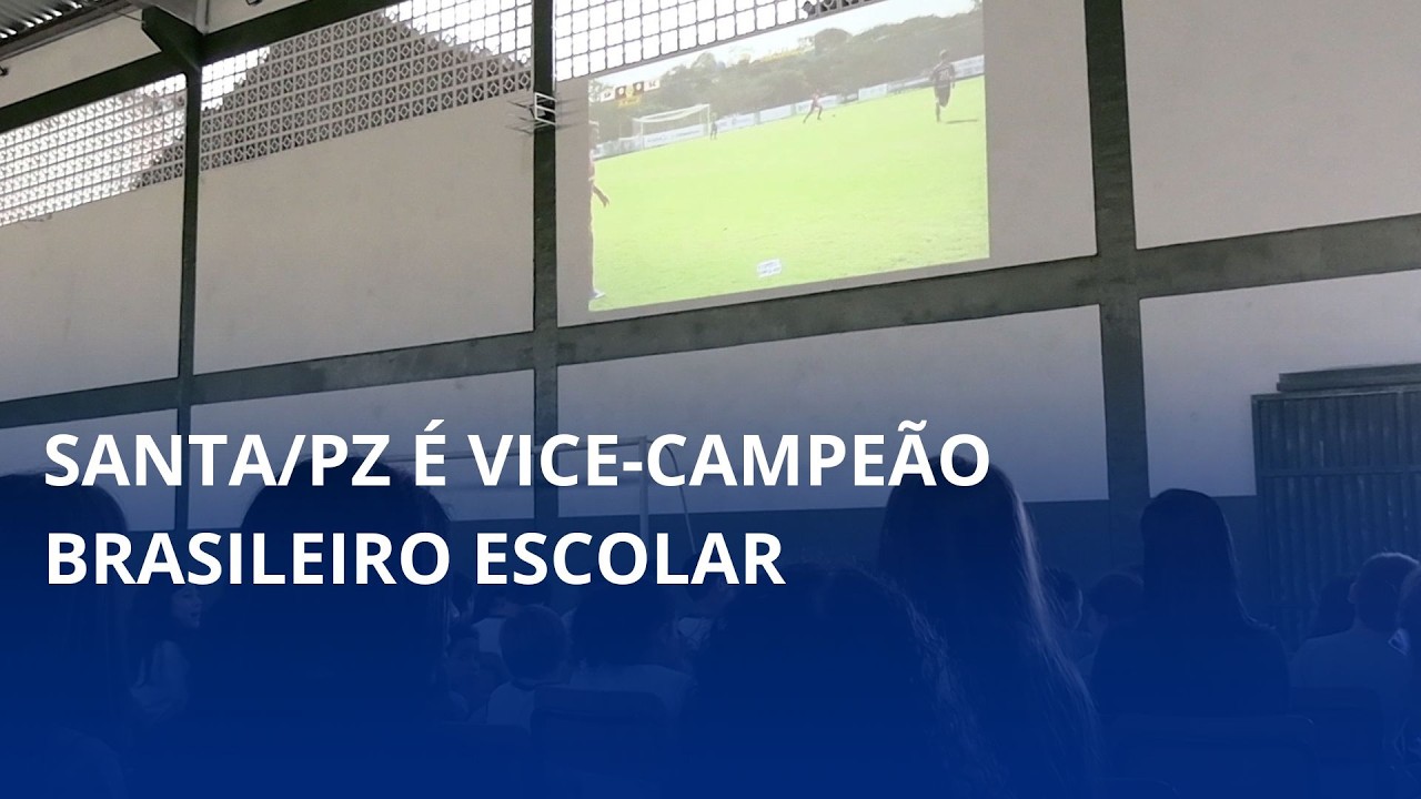 Santa/PZ é vice-campeão brasileiro escolar