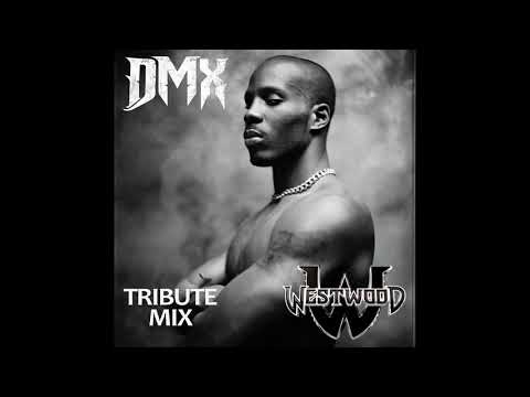 Westwood - DMX tribute mix