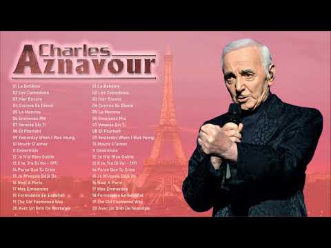 Top 20 Des Chansons Charles Aznavour ~Charles Aznavour Plus Grands Succès 2022~Charles Aznavour hits