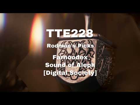 Farnoodex - Sound of Aleph [Digital Society] TTE228 Cut
