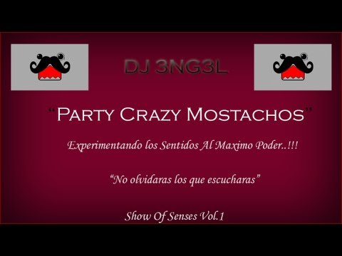 DJ 3NGEL - "Party Crazy Mostachos" (Freak Show Podcast Vol.1)