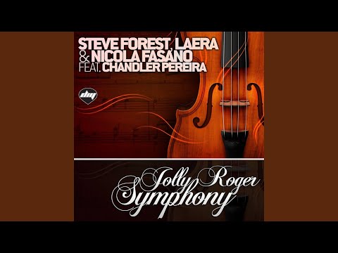 Jolly Roger Symphony (feat. Chandler Pereira) (Nicola Fasano & Steve Forest Instrumental)