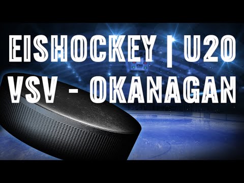 EISHOCKEY | U20 | VSV - OKANAGAN
