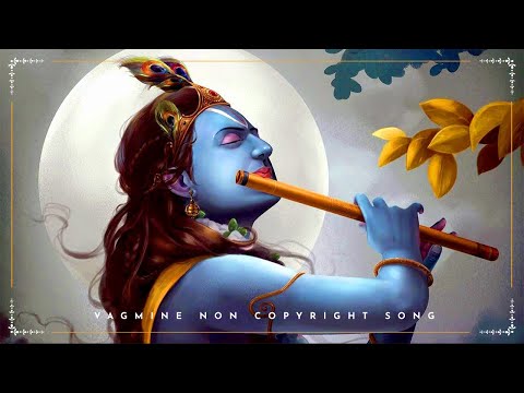 Krishna Background Music || Vagmine - No Copyright Song || NCS Hindi