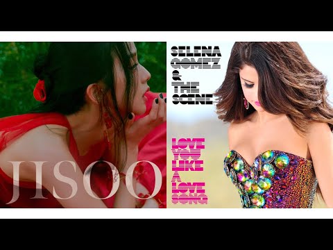 'Flower' X 'Love You Like a Love Song' | Jisoo X Selena Gomez MashUp