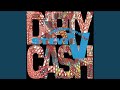 Dirty Cash (Money Talks) (Sold Out 7 Inch Mix)
