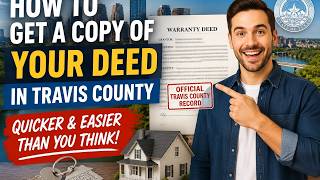 How to get a copy of your deed in Travis County