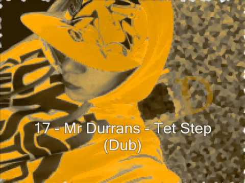 Mr Durrans Vol 17 - 17 - Mr Durrans - Tet Step (Dub)