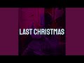 Last Christmas (Tiktok Remix)