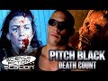 Pitch Black (2000) Death Count | Science Fiction Station