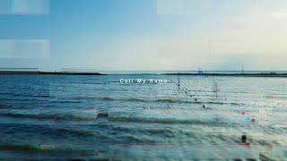 ぽんず - Call My Name (feat.IA & 初音ミク)