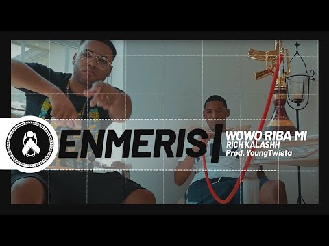 Enmeris - Wowo Riba Mi ft. Rich Kalashh (Prod. Youngtwista)